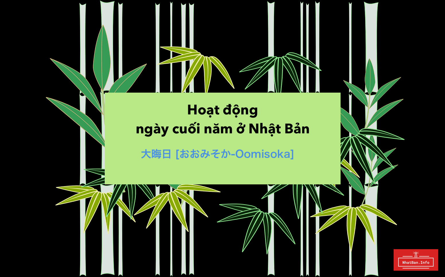 Hoạt động ngày cuối năm ở Nhật Bản