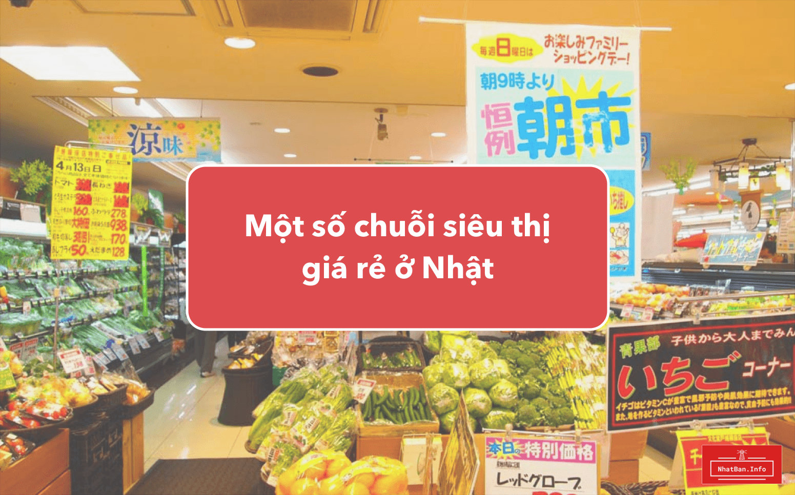 Một số chuỗi siêu thị giá rẻ ở Nhật