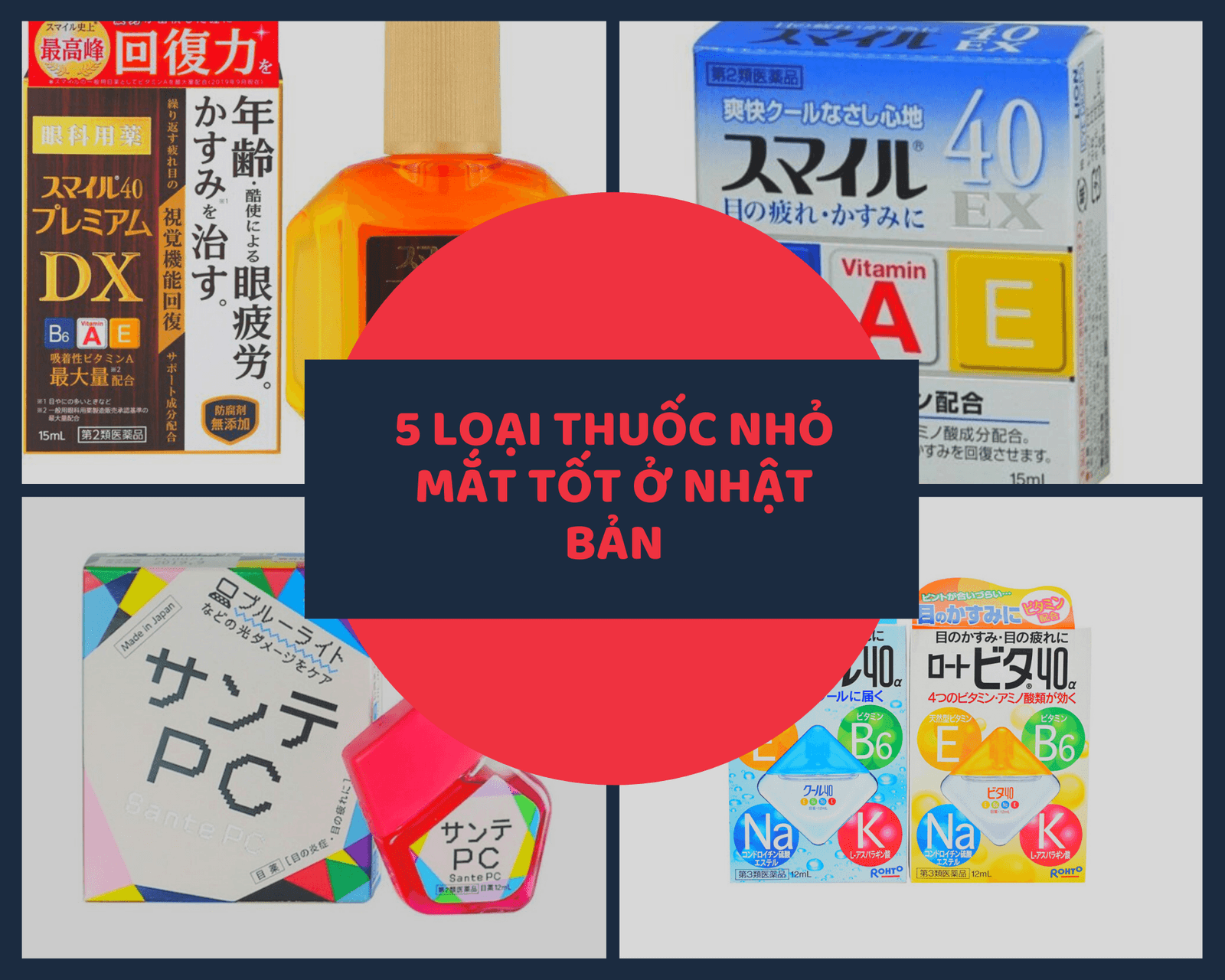 Top 5 loại thuốc nhỏ mắt tốt ở Nhật