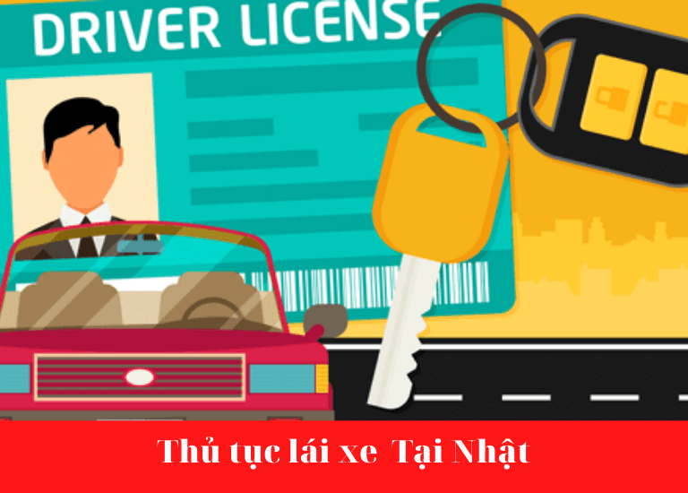 Thủ tục đổi bằng lái xe ô tô ở Nhật