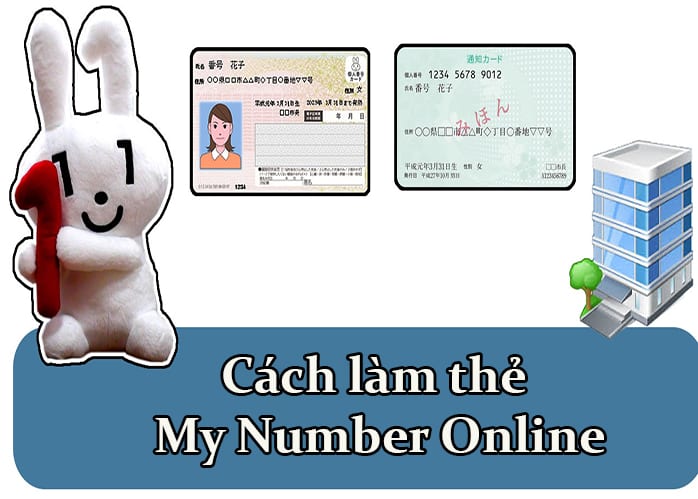 Cách làm thẻ My Number online ở Nhật Bản